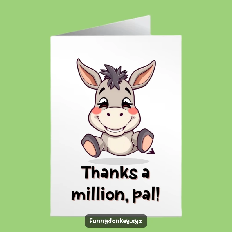Free Printable Thank You Card: Grinning Donkey Sending Happy Thanks